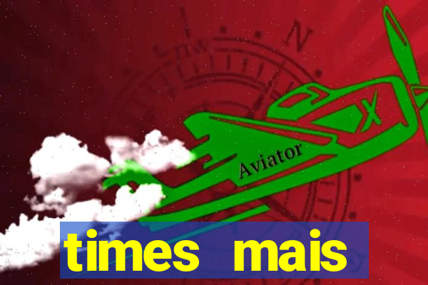 times mais endividados do brasil